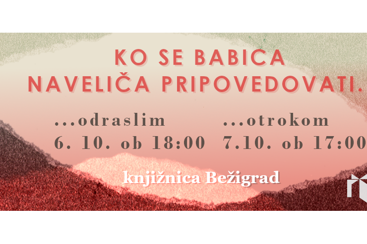 Ko se babica naveliča pripovedovati... odraslim
